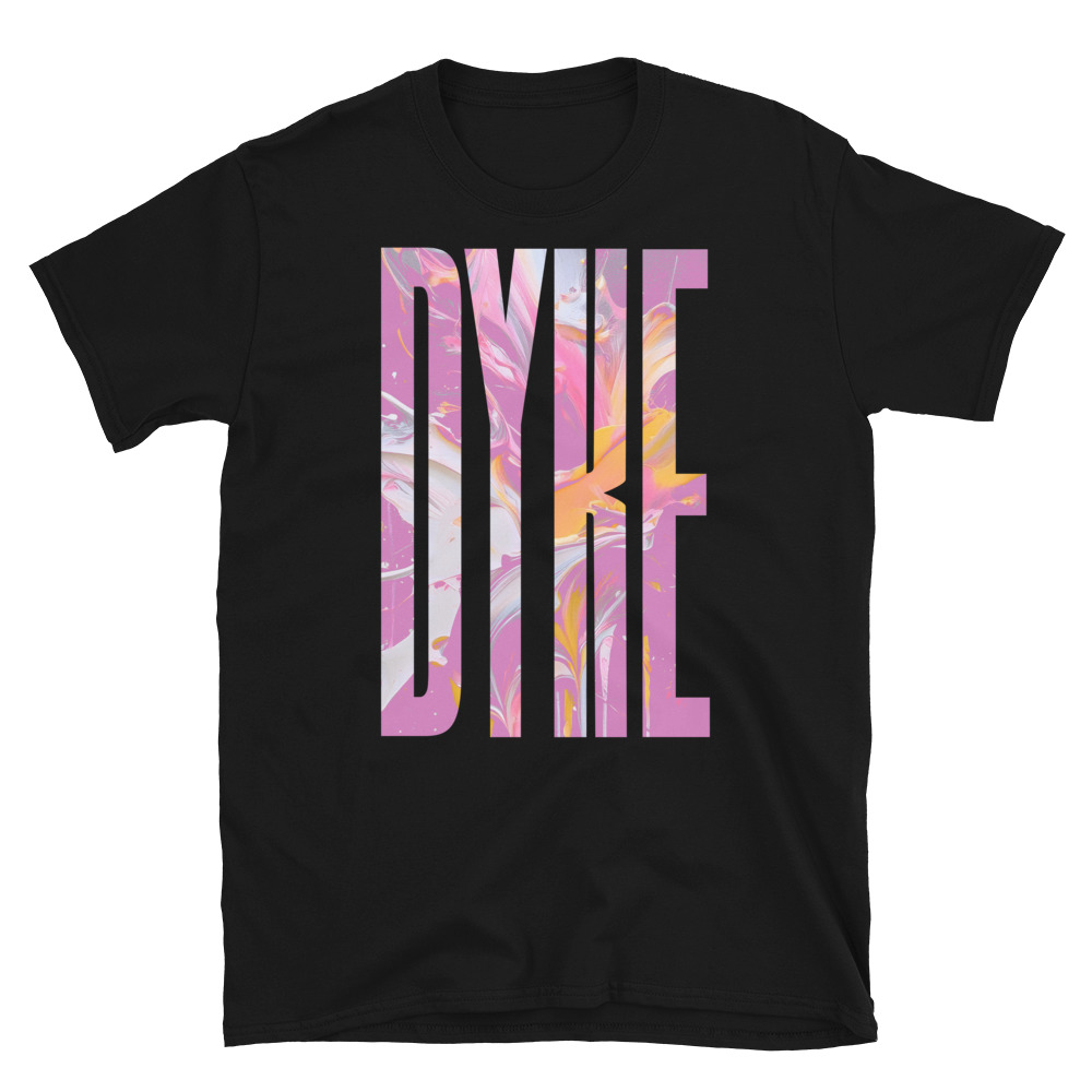 Dyke ‑ Unisex T‑Shirt — Black oversized tee, front product view