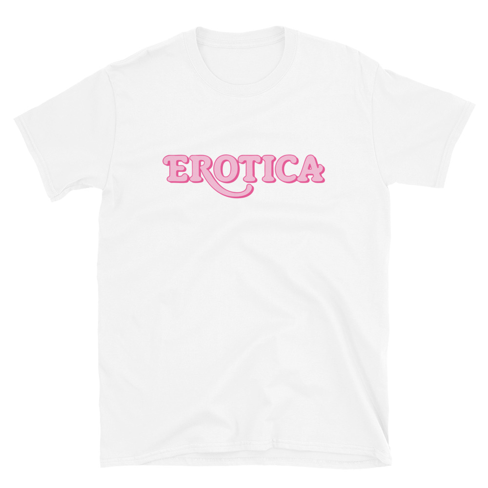 Erotica ‑ Unisex T‑Shirt — White product view